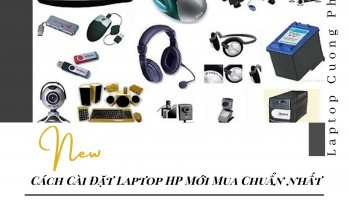 Cách Cài Đặt Laptop HP Mới Mua Chuẩn Chỉnh, Chi Tiết