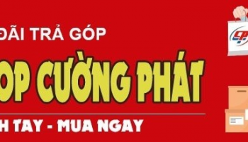 Laptop Cường phát hỗ trợ thanh toán trả góp 0% lãi suất nhận ngay sản phẩm trong 5 phút