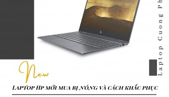 Laptop Hp mới mua bị nóng và cách khắc phục hiệu quả nhất