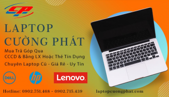 Review những sản phẩm tại Laptop Cường Phát