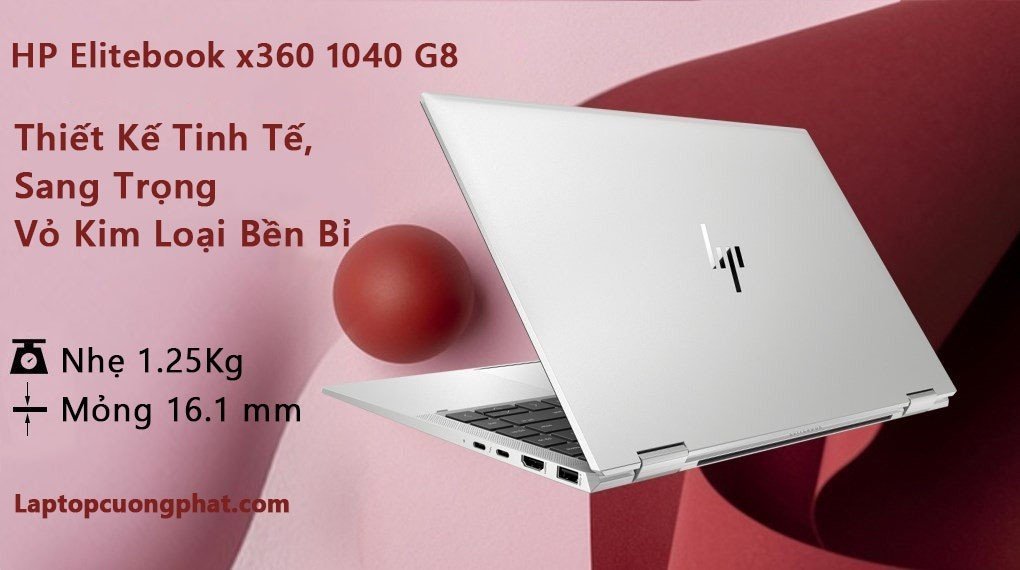 Laptop HP Elitebook X360 1040 G8 i7 1185G7 Ram 32GB SSD 512GB 14 inch FULL HD giá rẻ